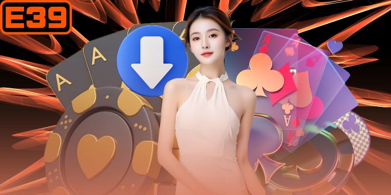 Giao diện tải app E39 hiện đại mượt mà